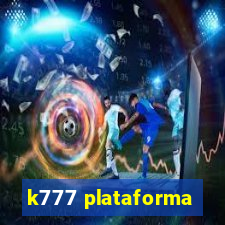 k777 plataforma